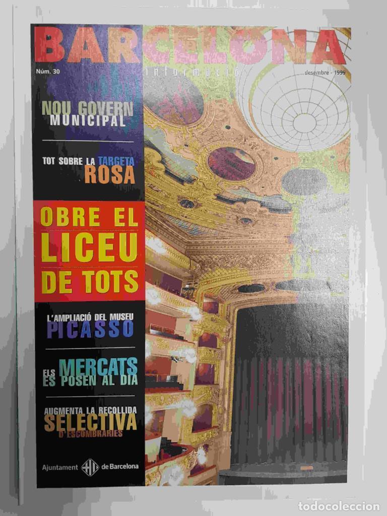 Postais: Revista Barcelona Informacio: num 30, diciembre 99. Todo sobre la tarjeta rosa. Reapertura del Liceu