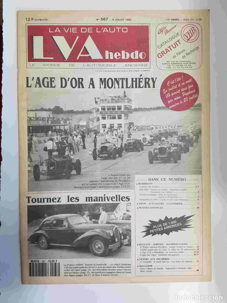 Postales: Revista, Magazine: La Vie de l'Auto LVA hebdo num 567, 9 juillet 1992 - L'Age d'Or a Montlhery - NUL