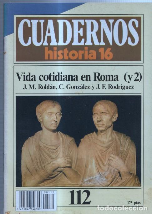 Postkarten: Revista Cuadernos Historia 16 numero 112: Vida cotidiana en Roma (2&ordf; parte) - J.M.Roldan-C.Gonzalez-
