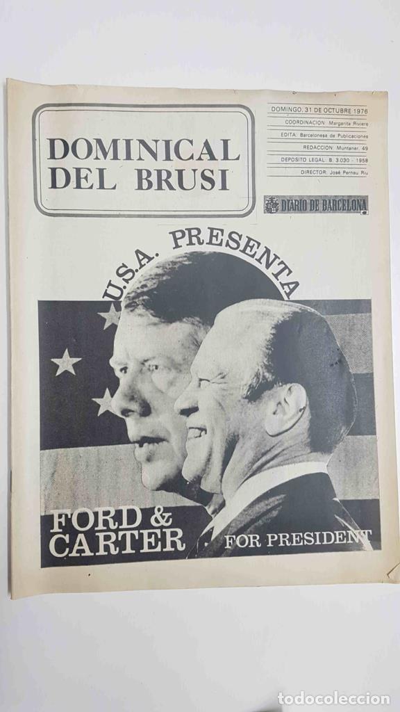 Cartoline: Revista Dominical del Brusi. Diario de Barcelona, domingo 31 de octubre 1976 - USA presenta Ford & C