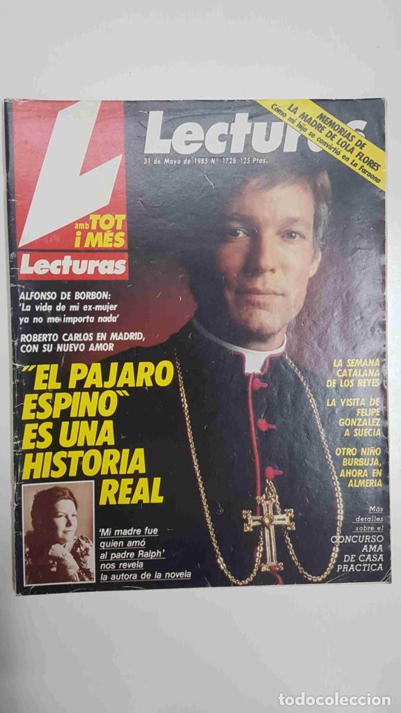Postales: Revista Lecturas: num 1728, 31 de mayo 1985 - Las memorias de la madre de Lola Flores - Varios