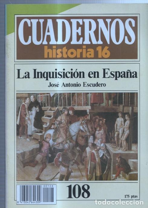 Postales: Revista Cuadernos Historia 16 numero 108: La inquisicion en Espa&ntilde;a - Jose Antonio Escudero