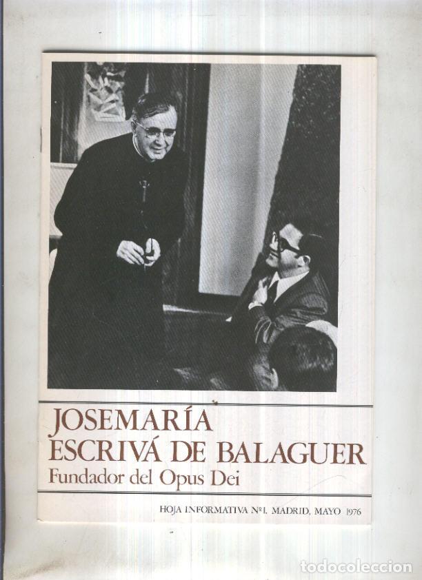 Cartoline: Jose Maria Escriva de Balaguer, oja informativa numero 1, mayo 1976 - varios