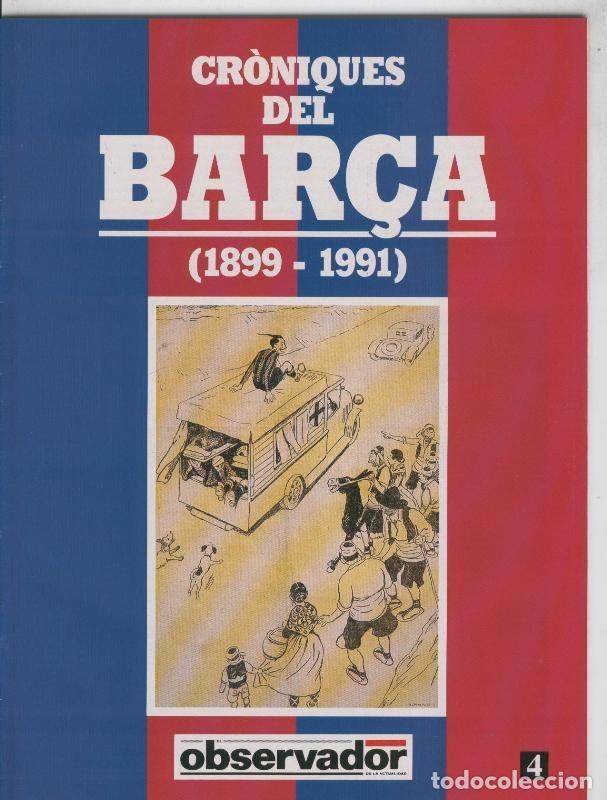 Postales: Croniques del Barca 1899-1991, fasciculo 04 - Varios