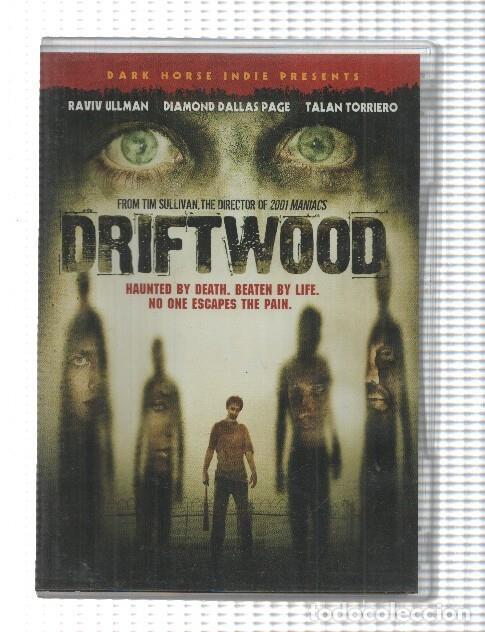 Postales: Pelicula DVD: Driftwood directed by Tim Sullivan. Raviv Ullman, Diamond Dallas Page - NULL