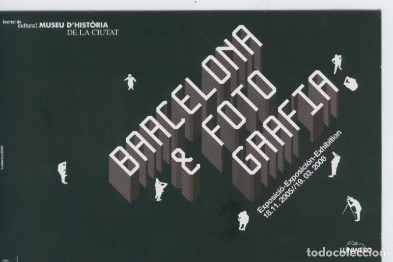 Postales: Postal 5700 : Publicitaria de exposicion Barcelona & Fotografia 2006 - Varios
