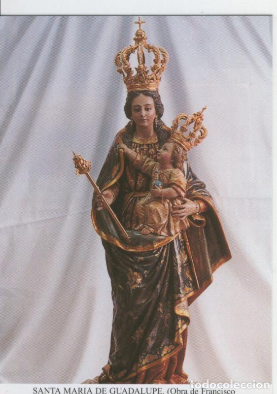Postais: Postal Virgenes 359 : Santa Maria de Guadalupe, patrona Guadalupe (Murcia) - Varios