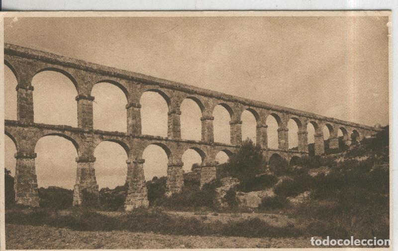 Postkarten: Postal 010109: Tarragona: acueducto romano del Pont del Diable - Varios