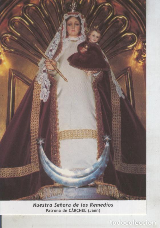 Cartoline: Postal 011671: Virgen Ntra Sra de los Remedios, patrona de Carchel, Jaen - Varios