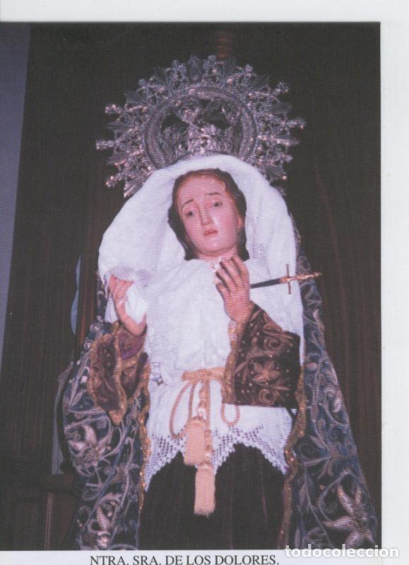 Postales: Postal 015481: Virgen Nuestra Se&ntilde;ora de los Dolores - Varios