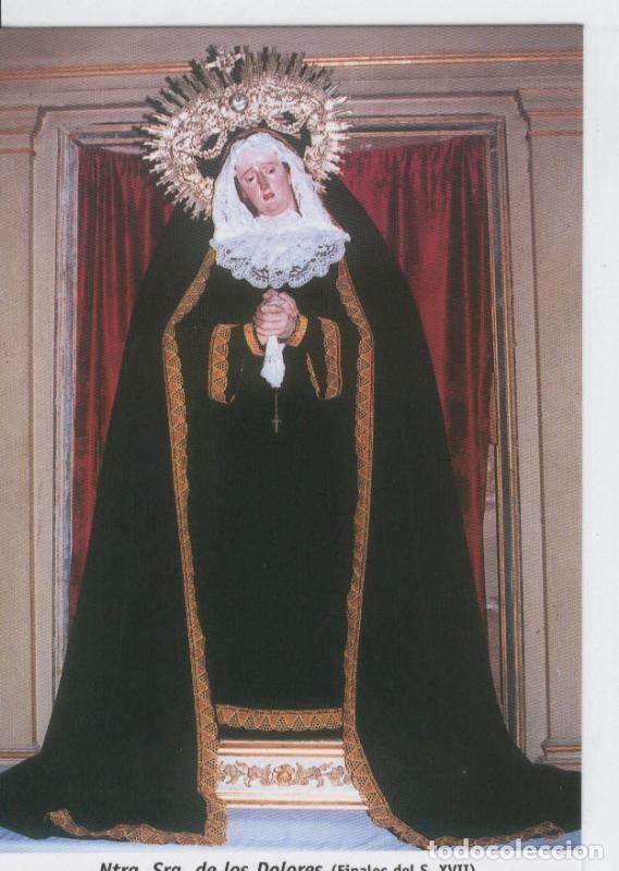 Postales: Postal 015544: Virgen Nuestra Se&ntilde;ora de los Dolores - Varios