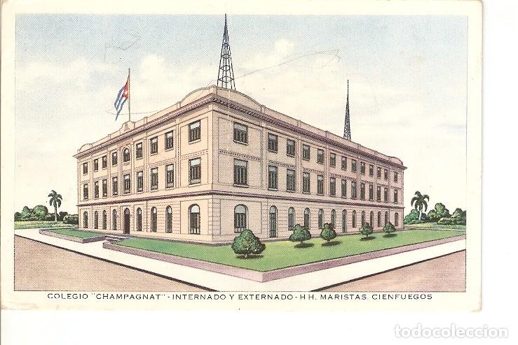 Postkarten: Postal 020187 : Colegio Champagnat - Internado y externado - H H. Maristas Cienfuegos - Varios