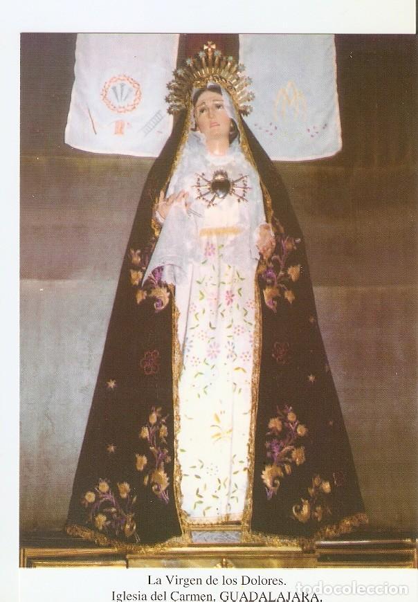 Postales: Postal 026697 : La Virgen de los Dolores, Iglesia del Carmen. Guadalajara - Varios