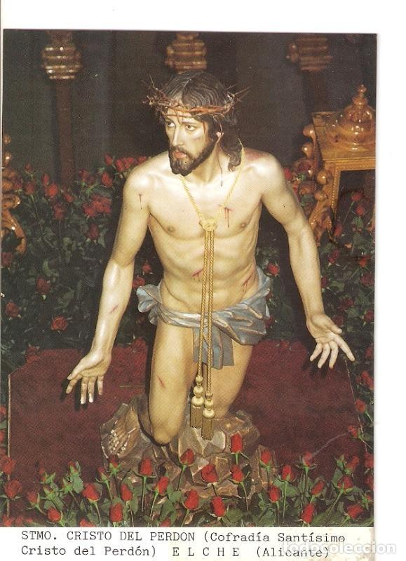 Postkarten: Postal 026221 : Stmo. Cristo del Perdon (Cofradia Santisimo Cristo del Perdon). Elche (Alicante) - V