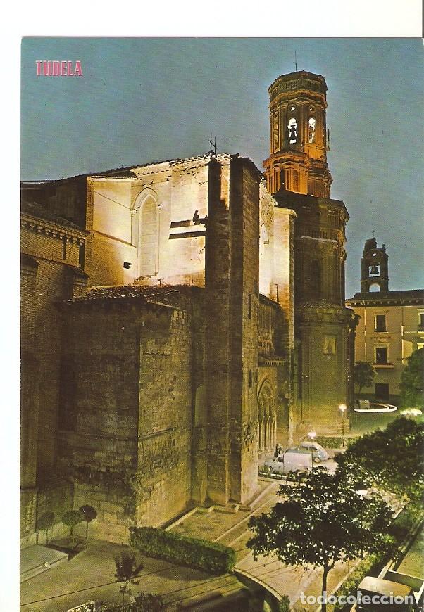 Postais: Postal 031124 : Tudela. Catedral (siglo XII) nueva iluminacion y ayuntamiento - Varios