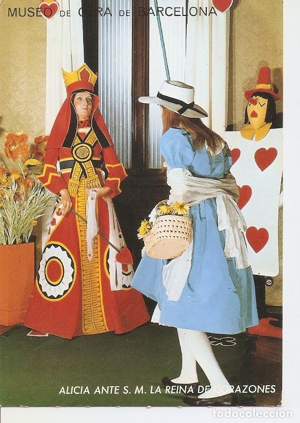 Postais: Postal 035585 : Museo de Cera de Barcelona. Alicia ante S.M. la Reina de corazones - Varios