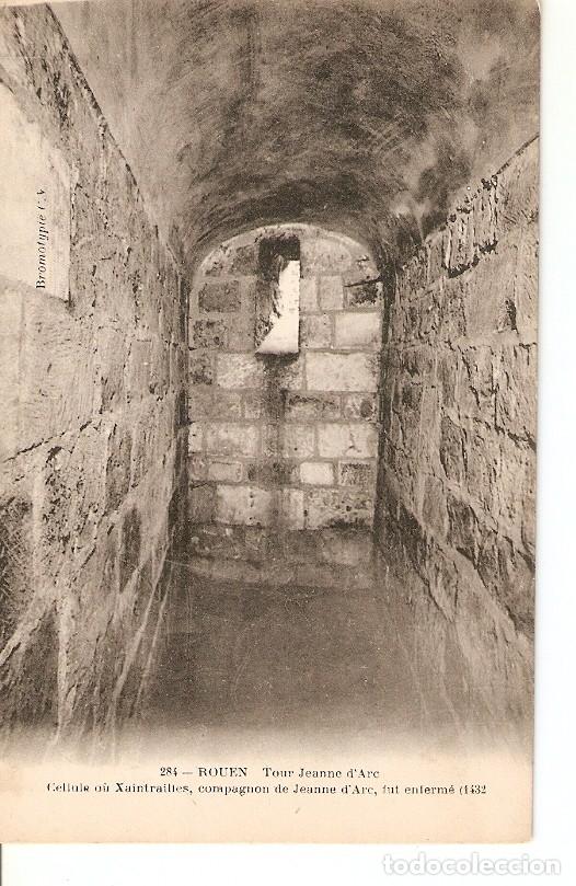 Postkarten: Postal 036178 : Rouen . Tour Jeanne dArc Cellule ou Xaintrailles compagnon de Jeanne dArc fut enferm