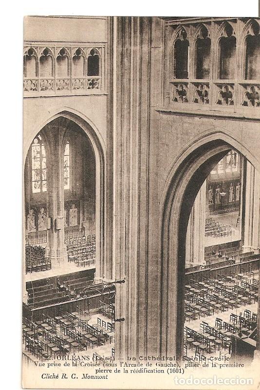 Postcards: Postal 036186 : Orleans. La Cathedrale Sainte-Croix. Vue prise de la Croisee - Varios