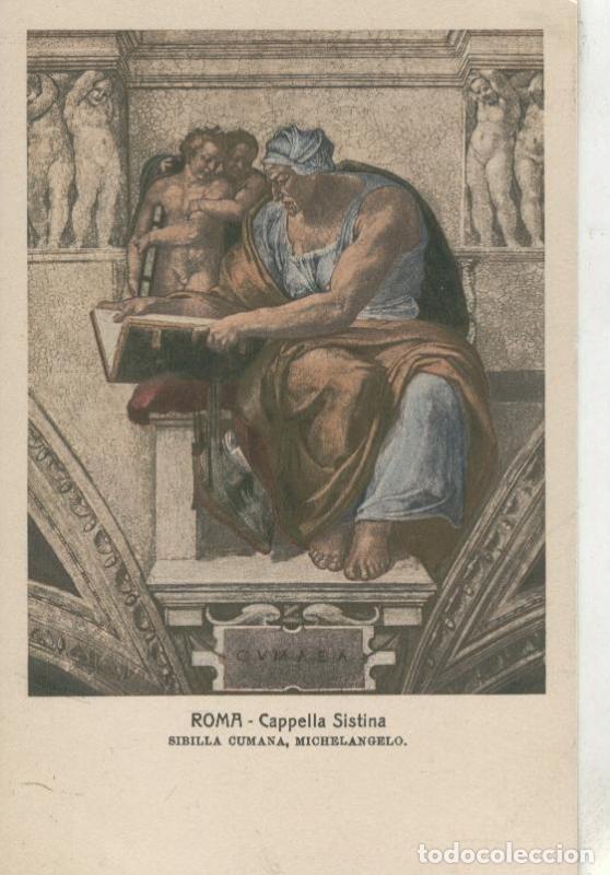 Cartes Postales: Postal 000112: Roma-Cappela Sistina: Sibilla Cumana de Michelangelo - Varios