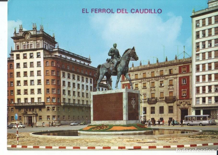 Postales: Postal-Postcard 17543: EL FERROL DEL CAUDILLO - Plaza de Espa&ntilde;a con estatua del Generalisimo - Vario