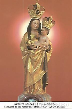 Postales: POSTAL 53985: Nuestra Se&ntilde;ora de los Remedios. Antequera Malaga - Varios