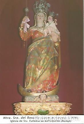 Postales: POSTAL 53990: Nuestra Se&ntilde;ora del Rosario. Antequera Malaga - Varios