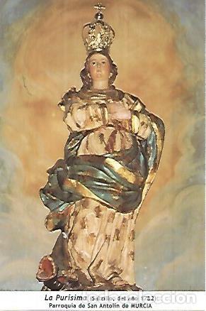 Postcards: POSTAL 54051: La Purisima de Salzillo. 1782. Murcia - Varios