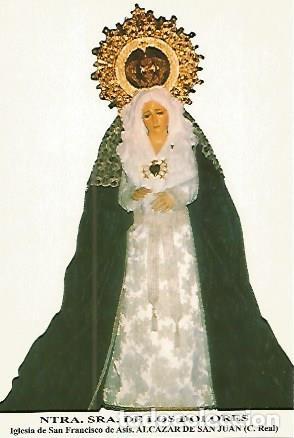 Postais: POSTAL 54183: Virgen de los Dolores. Alcazar de San Juan. Ciudad Real - Varios