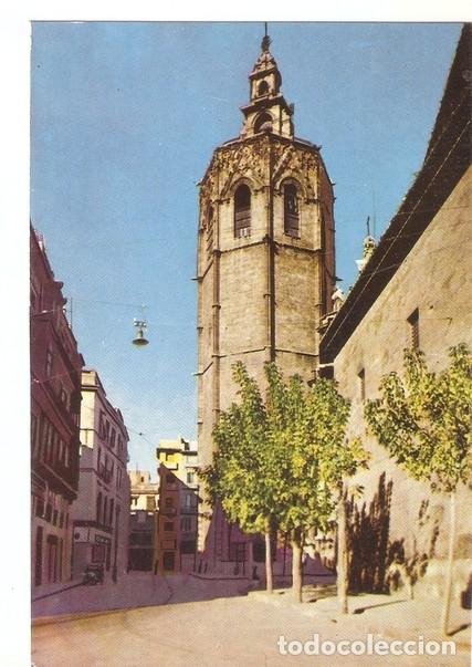 Postais: Postal 047147 : Valencia. El Miguelete - Varios