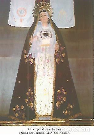 Postales: Postal 53800: VIRGEN DE LOS DOLORES. Guadalajara - Varios