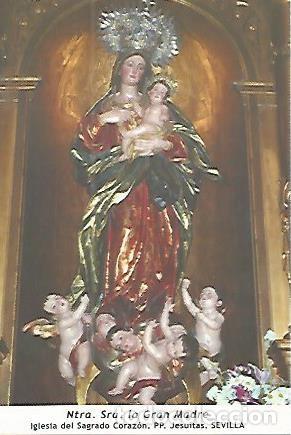 Postais: POSTAL 54006: Nuestra Se&ntilde;ora la Gran Madre. Sevilla - Varios