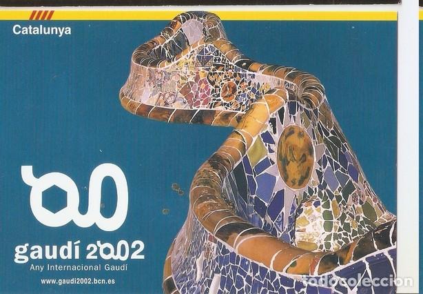 Postales: Postal 047547 : Catalunya. Any Internacional Gaudi. Gaudi 2002 - Varios