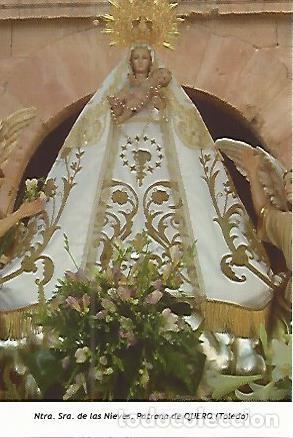 Postais: POSTAL 54100: Nuestra Se&ntilde;ora de las Nieves. Quero. Toledo - Varios
