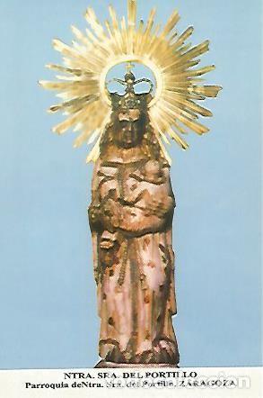 Postais: POSTAL 54148: Nuestra Se&ntilde;ora del Portillo. Portillo. Zaragoza - Varios