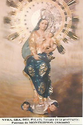 Postkarten: POSTAL 54185: Nuestra Se&ntilde;ora del Pilar. Montesinos. Alicante - Varios