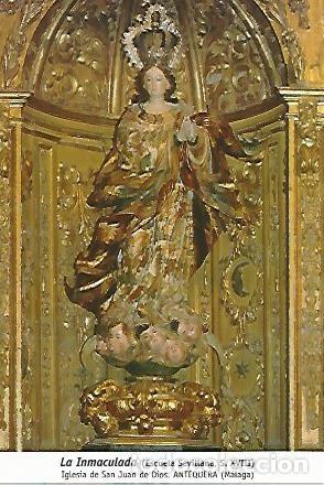 Postkarten: POSTAL 54302: La Immaculada (siglo XVIII). Antequera Malaga - Varios