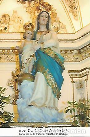 Postales: POSTAL 54309: Virgen de la Victoria. Antequera Malaga - Varios