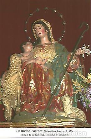 Postkarten: POSTAL 54421: La Divina Pastora. Iglesia de Capuchinos de Antequera Malaga - Varios