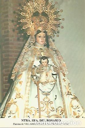 Postais: POSTAL 54525: Virgen del Rosario. Villamayor de Calatrava Ciudad Real - Varios