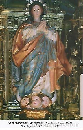 Postcards: POSTAL 54724: La Inmaculada Concepcion de Villegas 1643. Cadiz - Varios