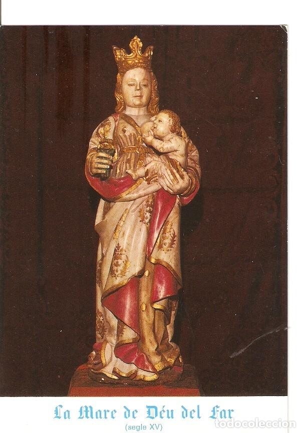 Cartes Postales: Postal 029189 : La Mare de Deu del Far (segle XV). Bisbat de Vic, Amer (Girona) - Varios