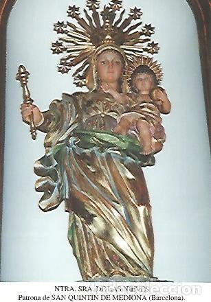 Cartoline: POSTAL 54283: Nuestra Se&ntilde;ora de las Nieves. San Quintin de Mediona Barcelona - Varios