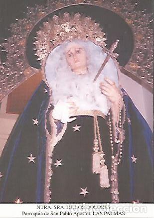 Cartoline: POSTAL 54482: Virgen de los Dolores. Las Palmas - Varios
