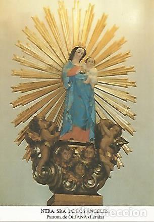 Postcards: POSTAL 54507: Virgen de los Angeles. Oliana Lleida - Varios