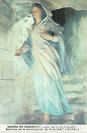 Postales: POSTAL 54536: Maria de Nazaret. Basilica de la Anunciacion en Nazaret Israel - Varios