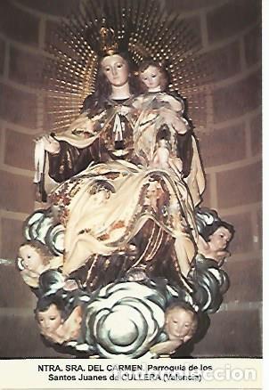 Postales: POSTAL 54543: Virgen del Carmen. Cullera Valencia - Varios