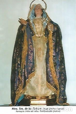 Postales: POSTAL 54401: Nuestra Se&ntilde;ora de los Dolores. Torreaguera Murcia - Varios