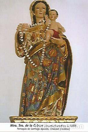 Postales: POSTAL 54124: Nuestra Se&ntilde;ora de la Cabeza (s. XVIII). Iznajar. Cordoba - Varios