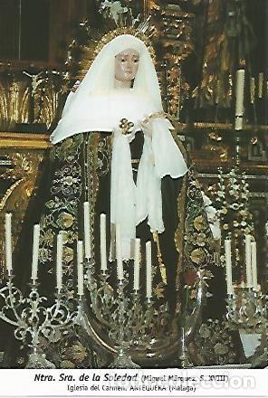 Postkarten: POSTAL 54305: Nuestra Se&ntilde;ora de la Soledad. Antequera Malaga - Varios