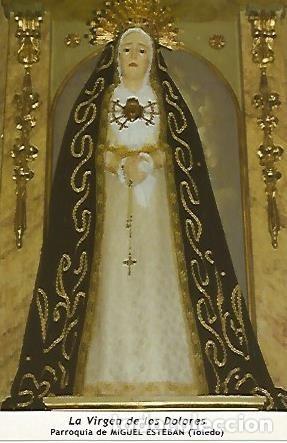 Postales: POSTAL 54629: Virgen de los Dolores. Miguel Esteban Toledo - Varios